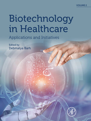 cover image of Biotechnology in Healthcare, Volume 2